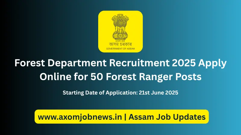 Forest Department Recruitment 2025 Apply Online for 50 Forest Ranger Posts