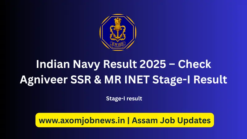 Indian Navy Result 2025 – Check Agniveer SSR & MR INET Stage-I Result