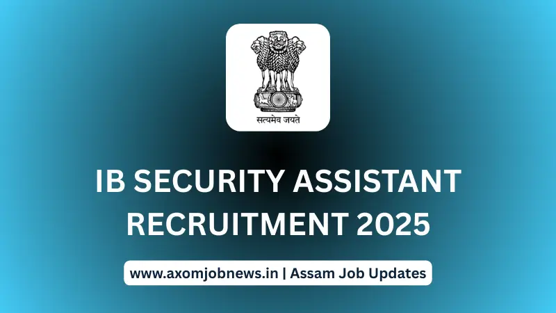IB Security Assistant Recruitment 2025